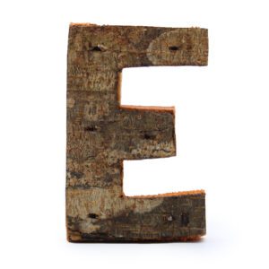 Rustykalna litera z kory – E – 7 cm