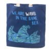 Torba Bawełniana z Nadrukiem - We are Waves - Niebieska