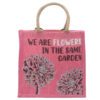 Torba Jutowa z Nadrukiem - We are Flowers - Różowa